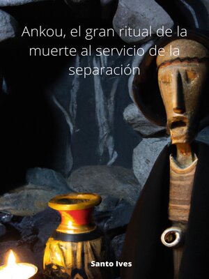 cover image of Ankou, el gran ritual de la muerte al servicio de la separación